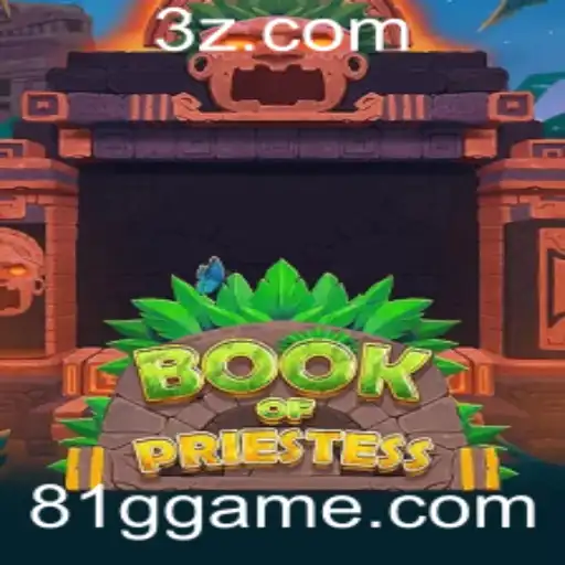 Descubra o Mundo Fascinante do Jogo BookOfPriestess