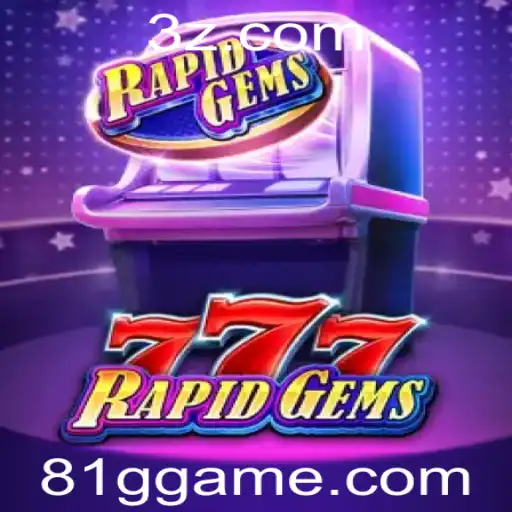 Descubra o Novo Fenômeno dos Jogos Online: RapidGems777